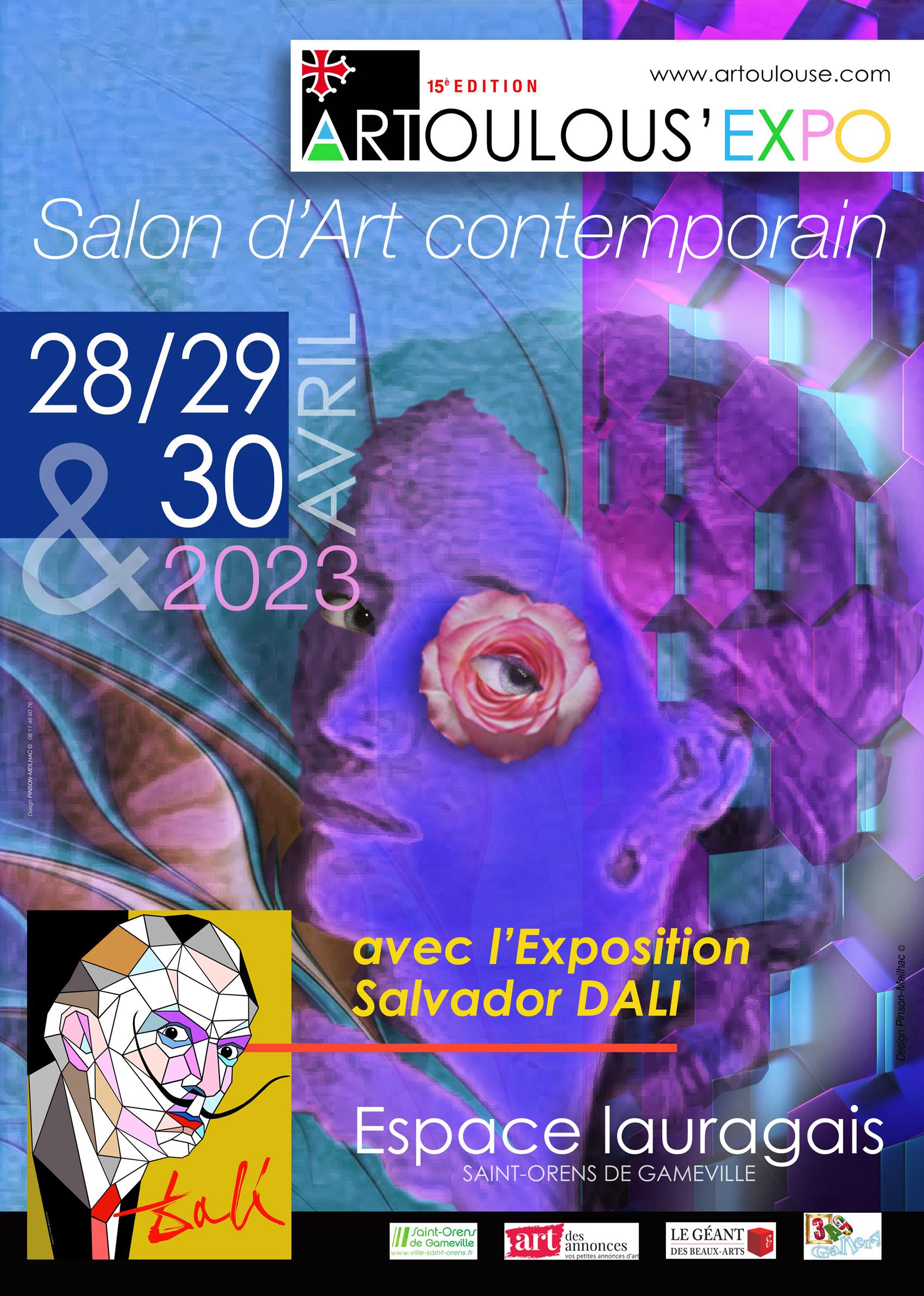 Exposition ArToulouse Expo les 28, 29 et 30 Avril 2023 à St Orens de Gameville